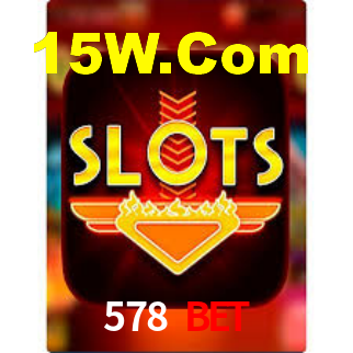 578 Bet,578Bet Win